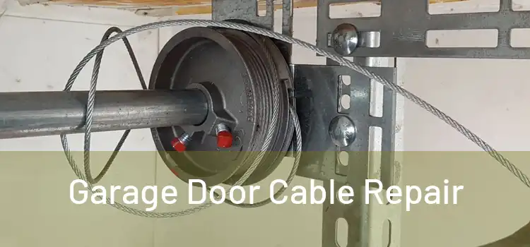 Garage Door Cable Repair